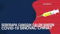 [INFO GRAFIS] Mengenal Vaksin Corona Asal China yang Diuji Coba Indonesia
