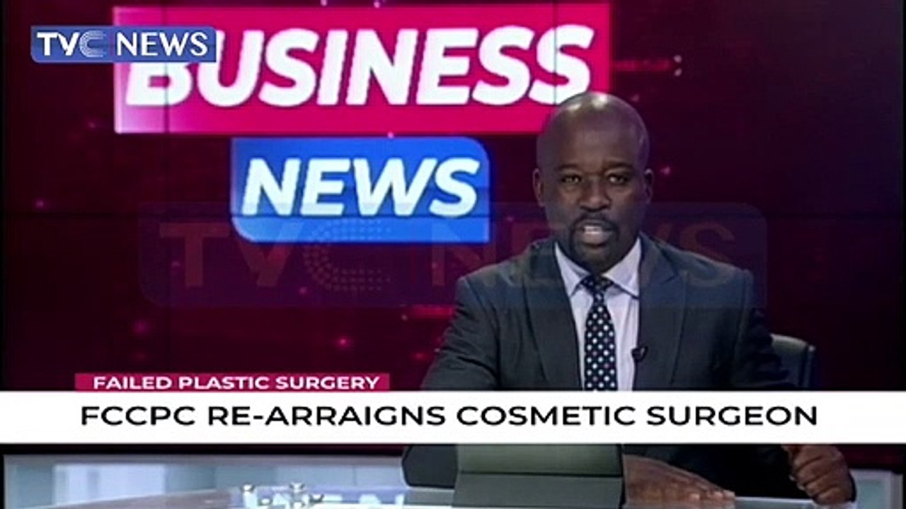 FCCPC re-arraigns cosmetics surgeon