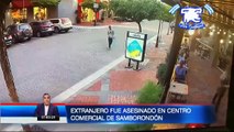 Un hombre de nacionalidad serbia fue asesinado al estilo sicariato en un centro comercial de Samborondón