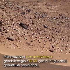 Mars görüntüleri 4K yayınlandı