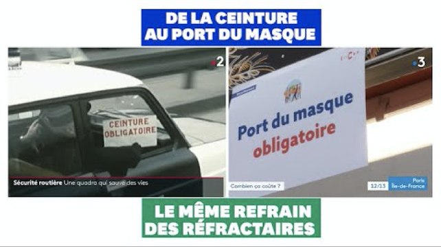 De la ceinture de sécurité aux masques, le même refrain des réfractaires