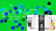 Full version  Body Language Mastery: 4 Books in 1: The Ultimate Psychology Guide to Analyzing,