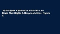 Full E-book  California Landlord's Law Book, The: Rights & Responsibilities: Rights &