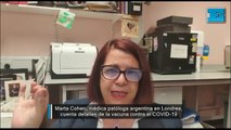 Marta Cohen, médica patóloga argentina en Londres, cuenta detalles de la #vacuna contra el coronavirus