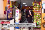Miraflores: sujeto amenaza que tiene COVID-19 para no pagar productos de minimarket