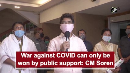 War against Covid-19 can only be won by public support: CM Soren