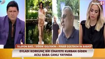 Pınar Gültekin'in babasının sözleri yürek dağladı