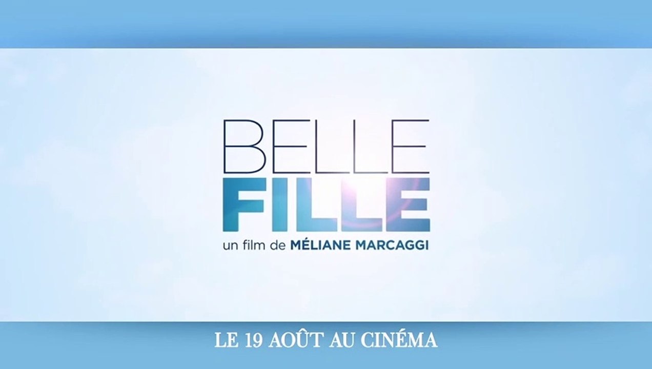 BELLE FILLE - VF - sortie le 19 Août 2020