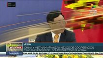 China y Vietnam afianzan lazos de cooperación bilateral