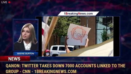 QAnon: Twitter takes down 7000 accounts linked to the group - CNN - 1BreakingNews.com