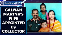 Galwan martyr Colonel Babu's wife appointed Deputy Collector | Oneindia News