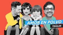Tráiler de Amor en polvo