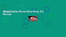 [Read] Dune (Dune Chronicles, #1)  Review