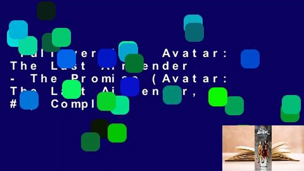 Full version  Avatar: The Last Airbender - The Promise (Avatar: The Last Airbender, #1) Complete
