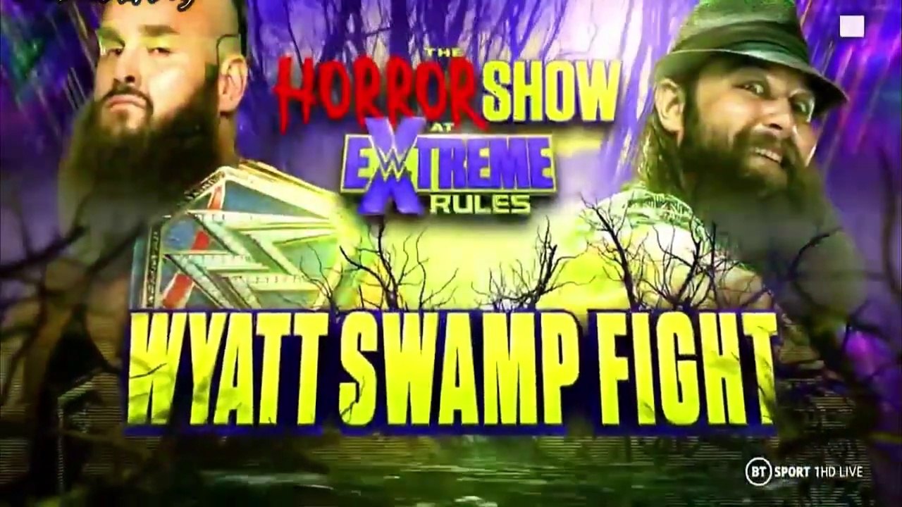 WWE Extreme Rules 2020 Braun Strowman vs Bray Wyatt Official Match Card