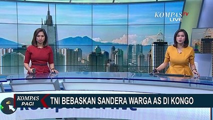 TNI Kontingen Garuda Berhasil Bebaskan Sandera Warga AS di Kongo dengan Negosiasi