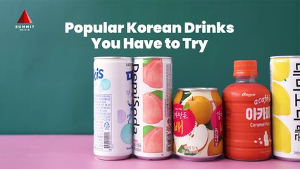 Cool Korean Drinks You Have to Try