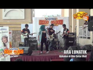 ARA LUNATIK - Lagu Tema SAJIMEE