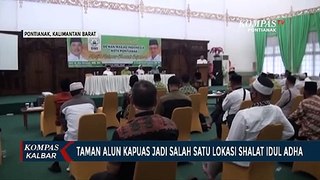 Taman Alun Kapuas jadi Lokasi Shalat Idul Adha di Pontianak