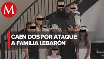 Detiene a 2 presuntos involucrados en masacre de Familia Lebarón
