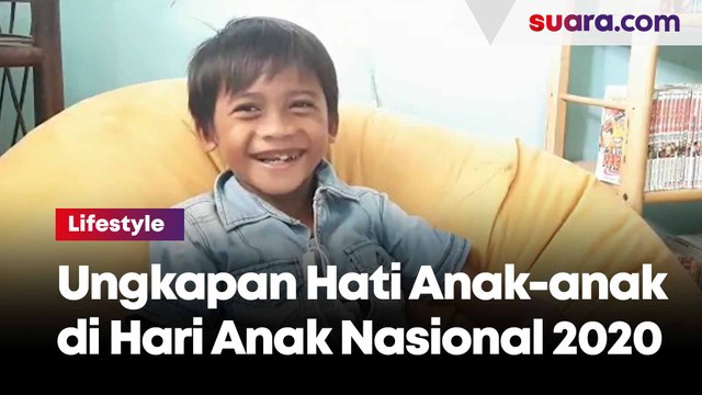 Cerita dan Ungkapan Hati Anak-anak Indonesia di Hari Anak nasional 2020