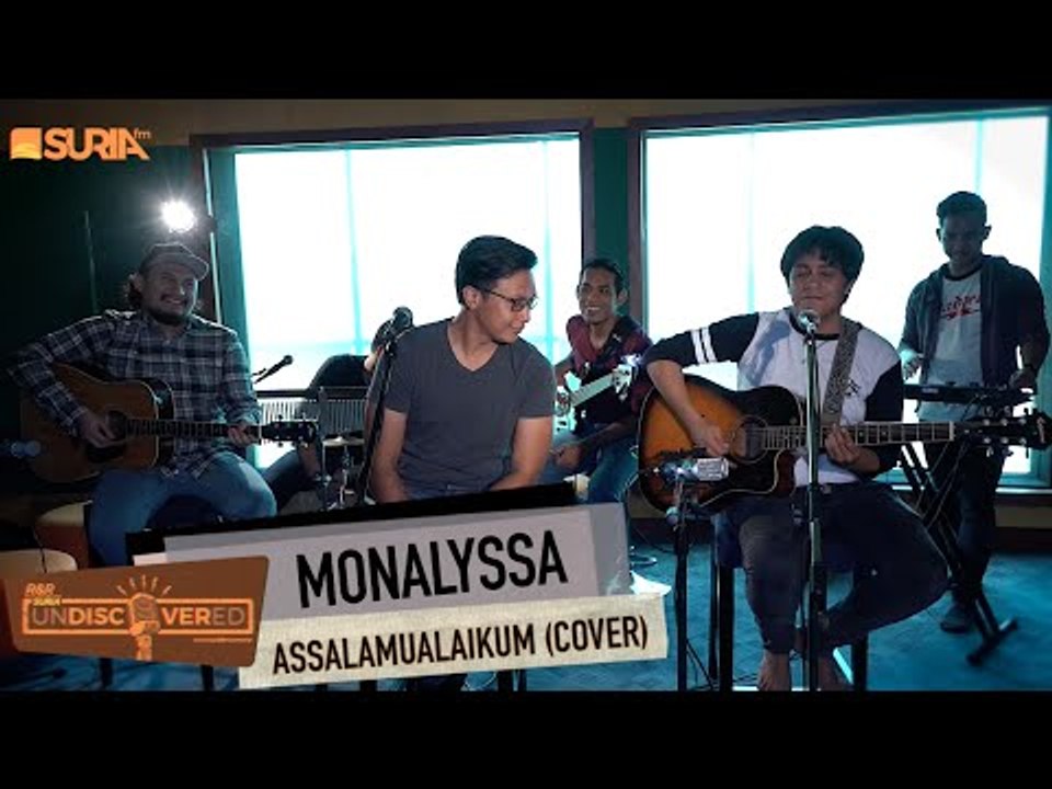 UNDISCOVERED | MONALYSSA -  Assalamualaikum ( Faisal Tahir Cover)