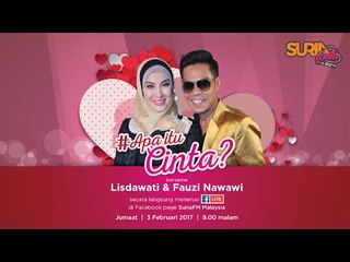 Fauzi Nawawi & Lisdawati #apaitucinta Ep7