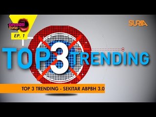 Top 3 trending - Sekitar ABPBH 3.0 - Sensasi Suria