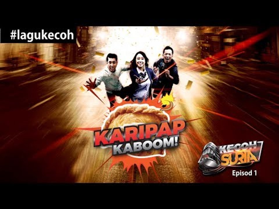#lagukecoh - Karipap Kaboom