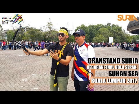 Edisi Khas Suria - Debaran final Bola Sepak Sukan Sea ke-29 Kuala Lumpur 2017