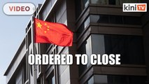 US gives China 72 hours to shut Houston consulate