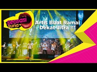 Artis Bikin Ramai Dekat Jitra !! - Sensasi Suria