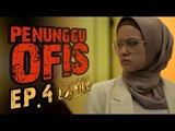Penunggu Ofis - Ep. 4 - Jangan Tutup Lampu