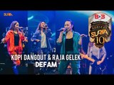 Kopi Dangdut & Raja Gelek - DeFam