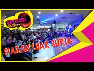 Siaran Luar Suria - Sensasi Suria