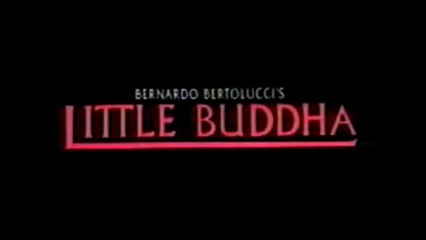 LITTLE BUDDHA (1993) Trailer VO - HQ