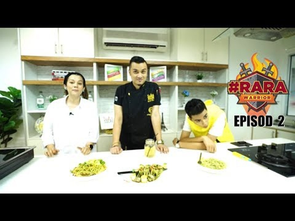 Episod 2 #RARAWORRIOR - Memasak