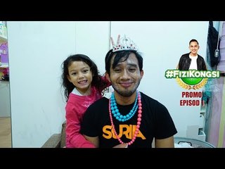 Promo Episod 1 #FIZIKONGSI