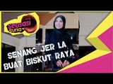 Senang Jer La Buat Biskut Raya - Sensasi Suria