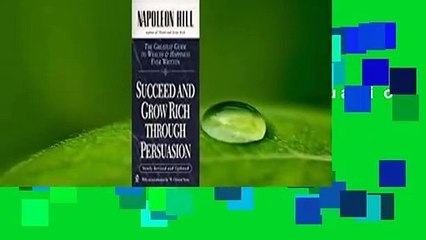 [Read] Succeed and Grow Rich through Persuasion Complete