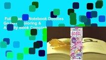 Full E-book  Notebook Doodles Go Girl!: Coloring & Activity Book Complete