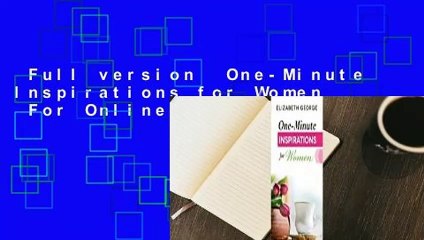 Full version  One-Minute Inspirations for Women  For Online