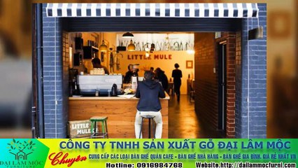 Mẫu bàn ghế gỗ cho quán cafe