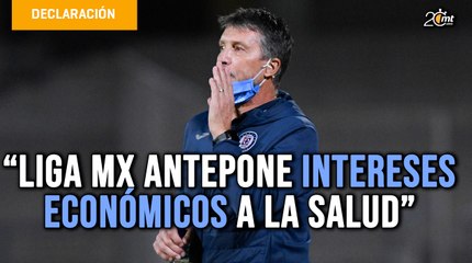 Download Video: Liga MX antepone intereses económicos a la salud: Siboldi