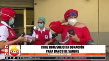 Cruz roja solicita donación para banco de sangre