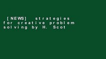 [NEWS]  strategies for creative problem solving by H. Scott Fogler  Free