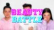 Beauty Battle ft. Charli & Dixie D'Amelio