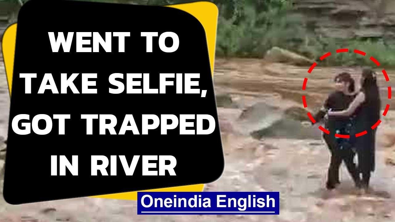 Two MP girls ventured into the Pench river to take a selfie, get trapped in swelling water|Oneindia