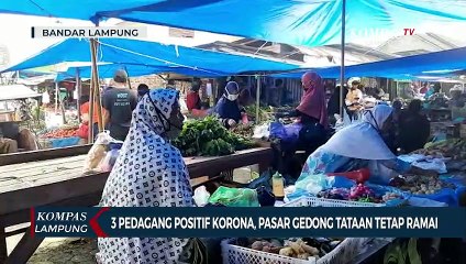 Tiga Pedagang Positif Korona, Pasar Gedong Tataan Tetap Ramai