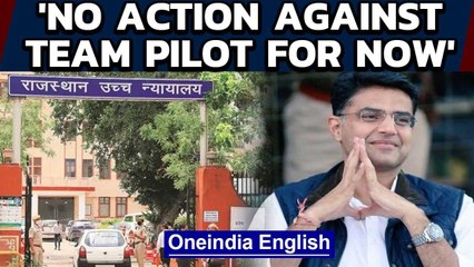 Rajasthan HC rules 'no action against team Sachin Pilot for now till decision on disqualification'